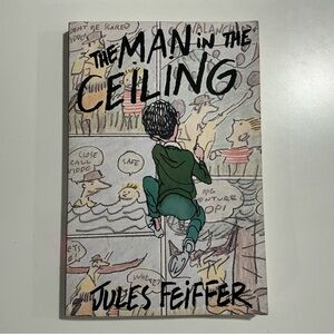 The Man in the Ceiling By Jules Feiffer Paperback 1st Edition AUTOGRAPHED